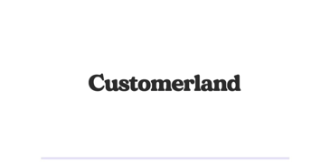 Customerland